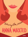 Behaving Like Adults By Anna Maxted